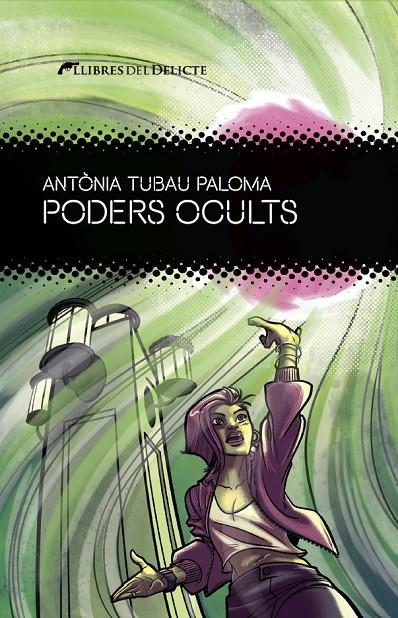 PODERS OCULTS - CAT | 9788419415448 | TUBAU PALOMA, ANTÒNIA