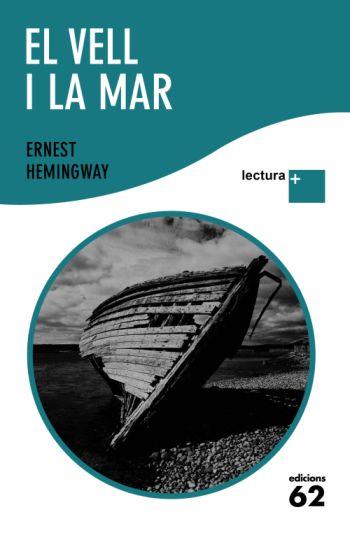 EL VELL I LA MAR | 9788429763386 | ERNEST HEMINGWAY