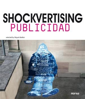 SHOCKVERTISING.PUBLICIDAD | 9788415829102 | INSTITUTO MONSA DE EDICIONES S.A.