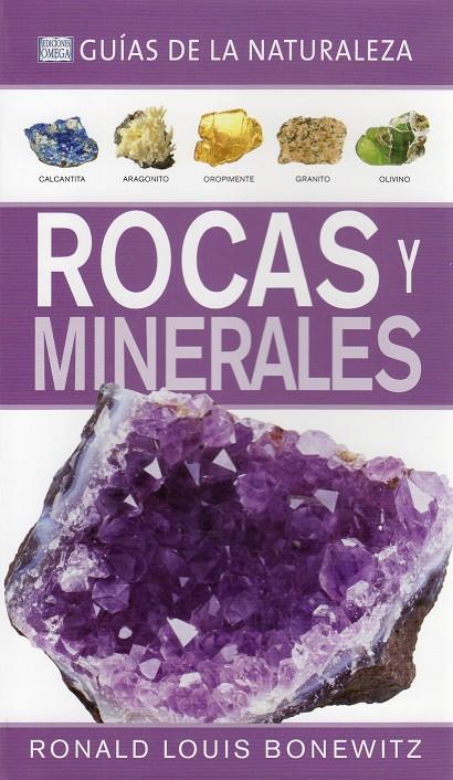 ROCAS Y MINERALES. GUÍAS DE LA NATURALEZA | 9788428215961 | BONEWITZ, RONALD LOUIS