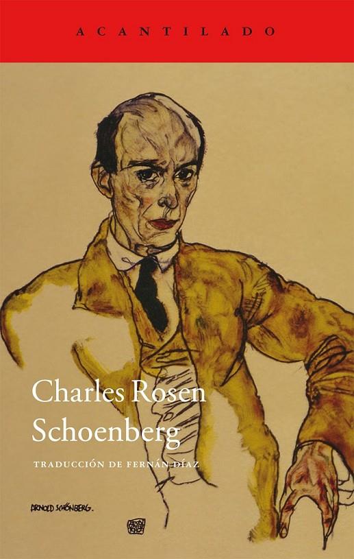 SCHOENBERG | 9788416011209 | ROSEN, CHARLES