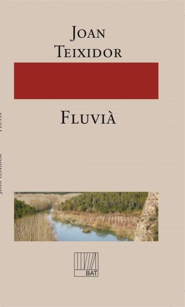 FLUVIÀ | 9788499161266 | TEIXIDOR, JOAN