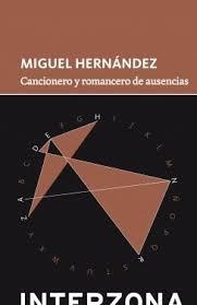 CANCIONERO Y ROMANCERO DE AUSENCIAS | 9789873874390