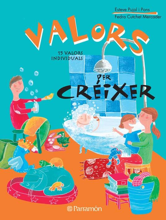 VALORS PER CRÉIXER | 9788434234932 | PUJOL I PONS, ESTEVE