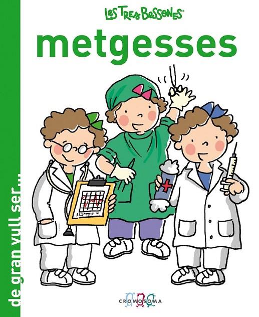 LES TRES BESSONES METGESSES | 9788415187257 | VARIOS AUTORES