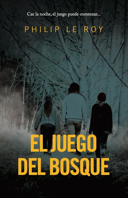 EL JUEGO DEL BOSQUE | 9788418354960 | LE ROY, PHILIP