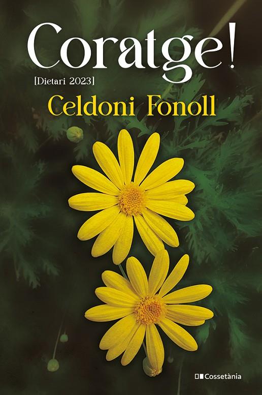 CORATGE! | 9788413563916 | FONOLL I CASANOVES, CELDONI