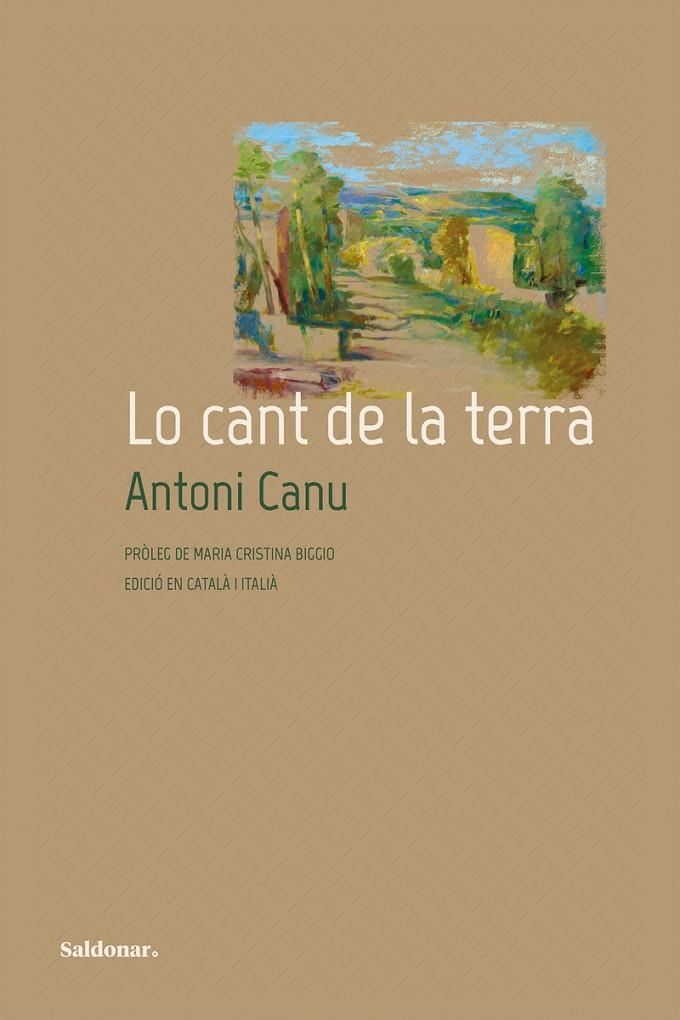 CANT DE LA TERRA, LO - CAT | 9788419571342 | CANU, ANTONI