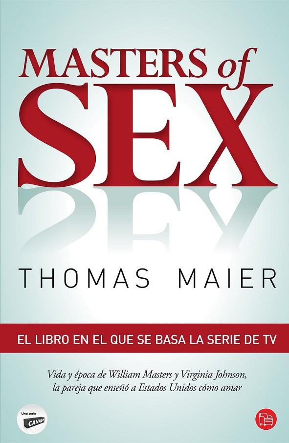 MASTERS OF SEX | 9788466327572 | MAIER, THOMAS