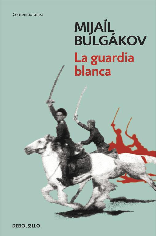 LA GUARDIA BLANCA | 9788490327449 | BULGAKOV,MIJAIL