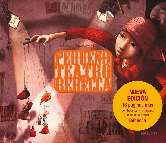 EL PEQUEÑO TEATRO DE REBECA (NUEVA VERSIÓN) | 9788426390516 | REBECCA DAUTREMER