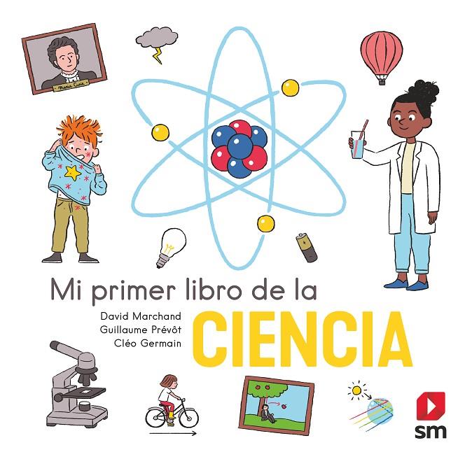 PLD. MI PRIMER LIBRO DE LA CIENCIA | 9788413922560 | MARCHAND, DAVID