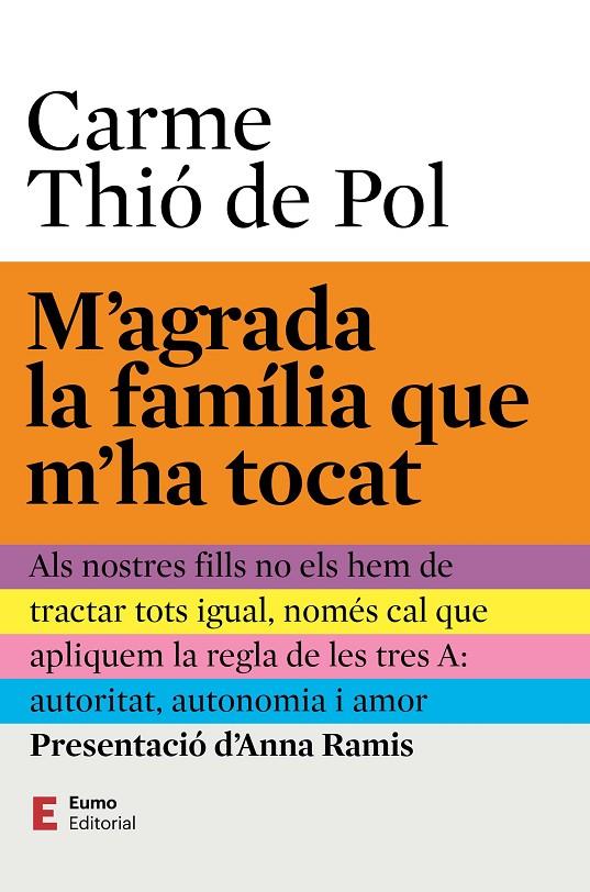 M'AGRADA LA FAMÍLIA QUE M'HA TOCAT | 9788497668453 | THIÓ DE POL, CARME