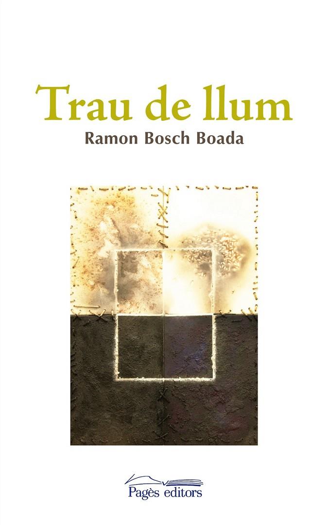 TRAU DE LLUM | 9788499750859 | BOSCH BOADA, RAMON