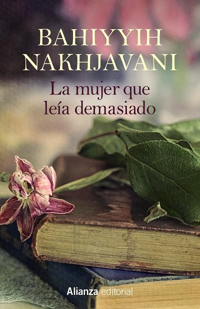 LA MUJER QUE LEÍA DEMASIADO | 9788411480994 | NAKHJAVANI, BAHIYYIH