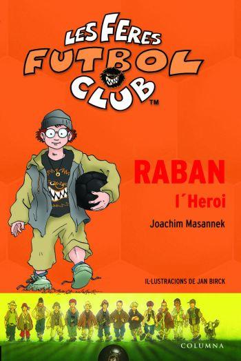 RABAN L'HEROI | 9788466406680 | JOACHIM MASANNEK