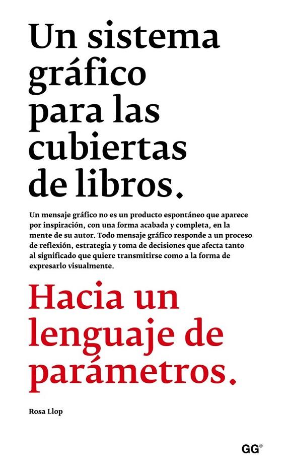 UN SISTEMA GRÁFICO PARA LAS CUBIERTAS DE LIBROS | 9788425227462 | LLOP VIDAL, ROSA