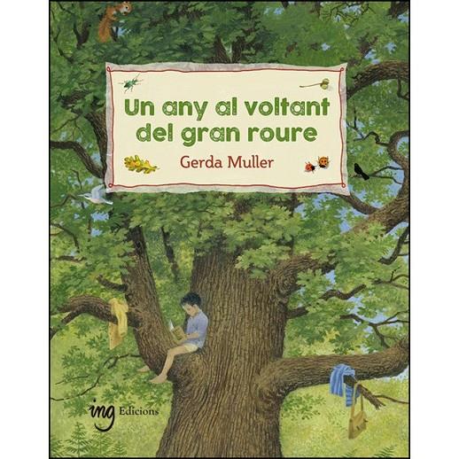 UN ANY AL VOLTANT DEL GRAN ROURE | 9788412029307 | MULLER, GERDA