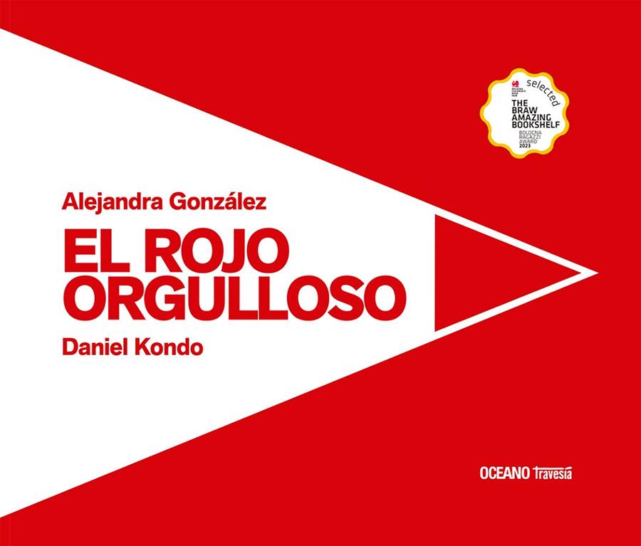 EL ROJO ORGULLOSO | 9786075578736 | GONZALEZ, ALEJANDRA