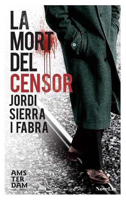 LA MORT DEL CENSOR | 9788415645122 | SIERRA I FABRA, JORDI