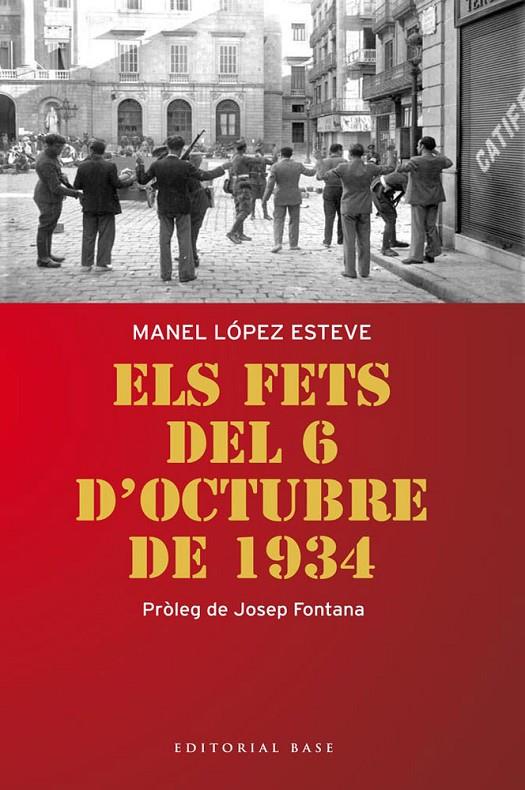 ELS FETS DEL 6 D?OCTUBRE DE 1934 | 9788415711179 | MANEL