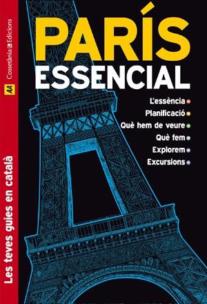 PARÍS ESSENCIAL | 9788497915977 | MORRIS, ELISABETH/GARCÍA NISA, CINTIA