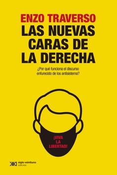 LAS NUEVAS CARAS DE LA DERECHA | 9788432321405 | TRAVERSO, ENZO