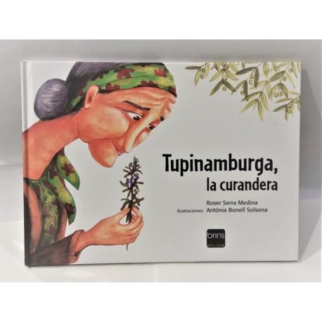 TUPINAMBURGA, LA CURANDERA | 9788494801556