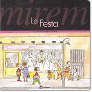 MIREM LA FESTA | 9788424613075 | CAPDEVILA, ROSER/CASADEMUNT, PILAR