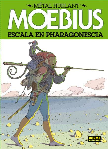 METAL HURLANT 4 - ESCALA EN PHARAGONESCIA | 9788467910377 | MOEBIUS