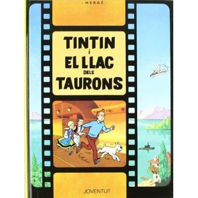 TINTIN I EL LLAC DELS TAURONS | 9788426156600 | HERGE