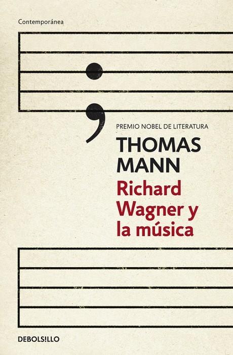 RICHARD WAGNER Y LA MÚSICA | 9788490324240 | MANN,THOMAS