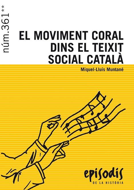 EL MOVIMENT CORAL DINS EL TEXIT SOCIAL CATALÀ | 9788423208173 | MUNTANÉ, MIQUEL-LLUÍS