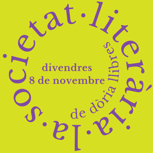 LA SOCIETAT LITERÀRIA DE DÒRIA LLIBRES- 8 de novembre - 