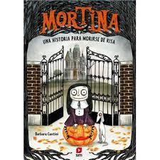 MORTINA 1: UNA HISTORIA PARA MORIRSE DE RISA | 9788411827621 | CANTINI, BARBARA