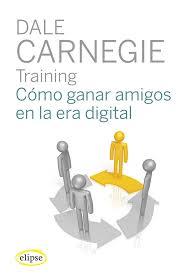 COMO GANAR AMIGOS EN LA ERA DIGITAL | 9788493856557