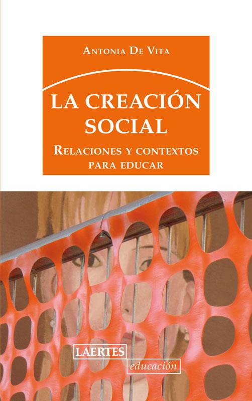 LA CREACIÓN SOCIAL | 9788475848938 | DE VITTA, ANTONIA