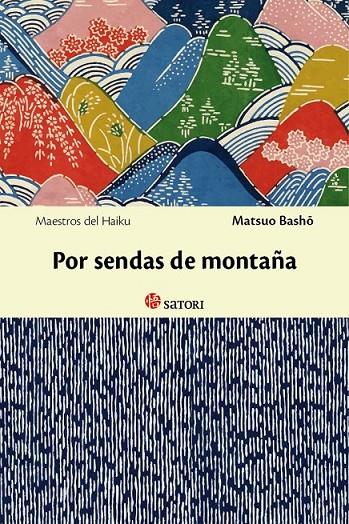 POR SENDAS DE MONTAÑA | 9788494016479 | MATSUO, BASHO