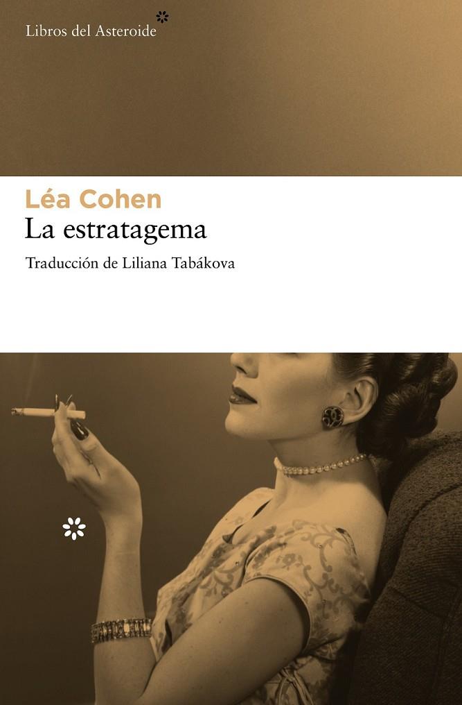 LA ESTRATAGEMA | 9788415625254 | COHEN, LÉA