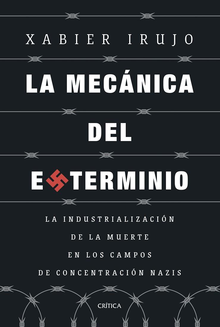 LA MECANICA DEL EXTERMINIO | 9788491997108