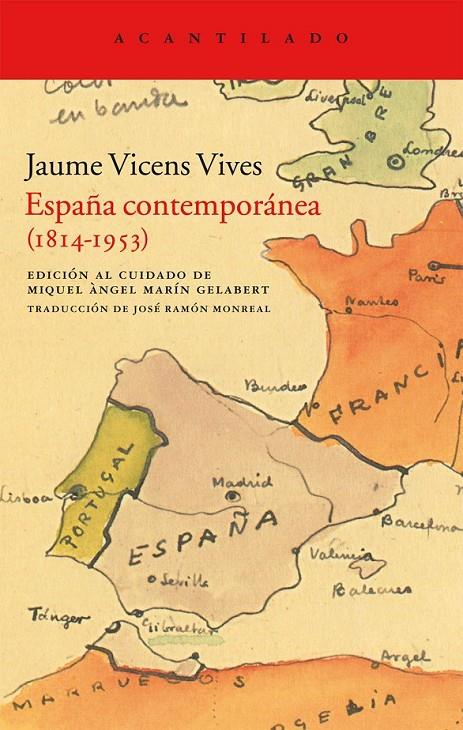 ESPAÑA CONTEMPORÁNEA (1814-1953) | 9788415277675 | VICENS VIVES, JAUME