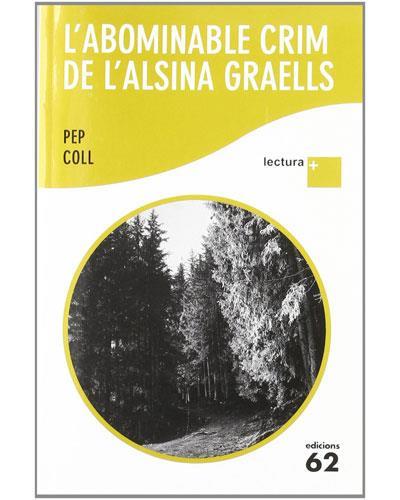 L'ABOMINABLE CRIM DE L'ALSINA GRAELLS | 9788429768961 | PEP COLL