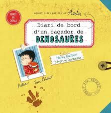 DIARI DE BORD D´UN CAÇADOR DE DINOSAURES | 9788491450948 | GUILBERT, NANCY