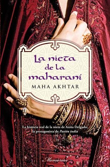 LA NIETA DE LA MAHARANÍ | 9788496940949 | AKHTAR, MAHA