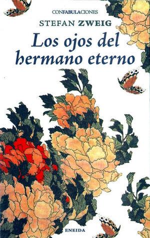 LOS OJOS DEL HERMANO ETERNO | 9788417726713 | ZWEIG, STEFAN