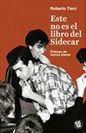 ESTE NO ES EL LIBRO DE SIDECAR | 9788494973994 | TIERZ, ROBERTO