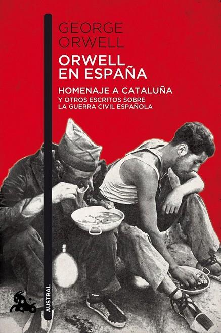 ORWELL EN ESPAÑA | 9788490660546 | GEORGE ORWELL