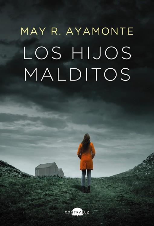 LOS HIJOS MALDITOS | 9788419822062 | AYAMONTE, MAY R.