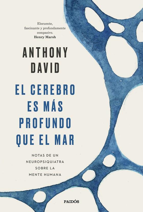 EL CEREBRO ES MÁS PROFUNDO QUE EL MAR | 9788449338168 | DAVID, ANTHONY