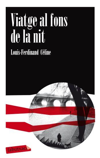 VIATGE AL FONS DE LA NIT | 9788499303741 | LOUIS-FERDINAND CÉLINE